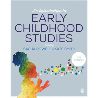 An Introduction To Early Childhood Studies - Sacha Powell