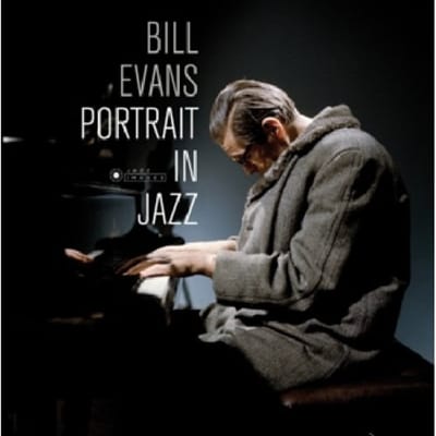 Portrait In Jazz - Bill Evans