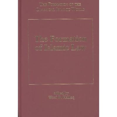 The Formation Of Islamic Law