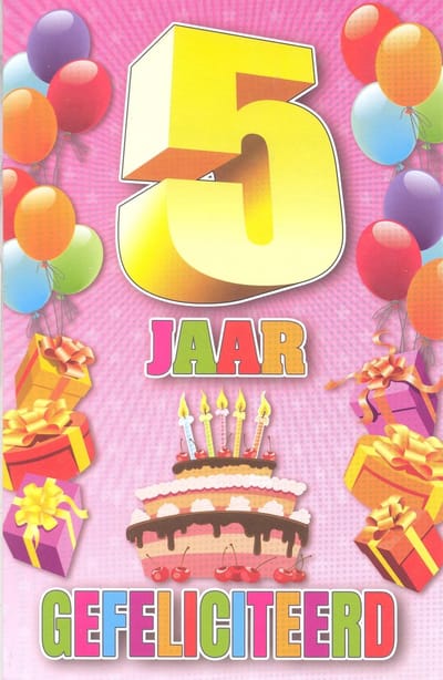 Wenskaart 5 Jaar Gefeliciteerd - Luxe verjaardagskaart - 12x17cm - Gevouwen Wenskaart inclusief envelop - Leeftijdkaart - D15799