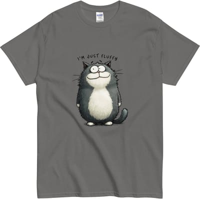 Katten T Shirt voor Vrouwen en Mannen - Tekst: I'm Just fluffy - Cartoonstijl - Grijs - M