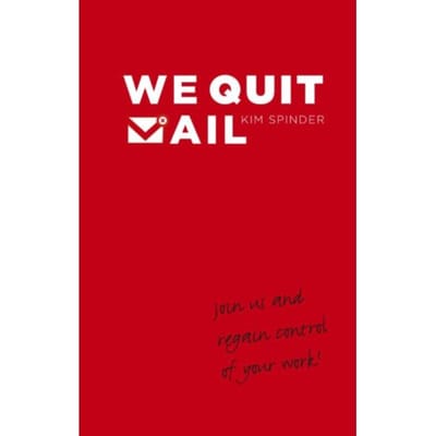 We Quit Mail - Kim Spinder