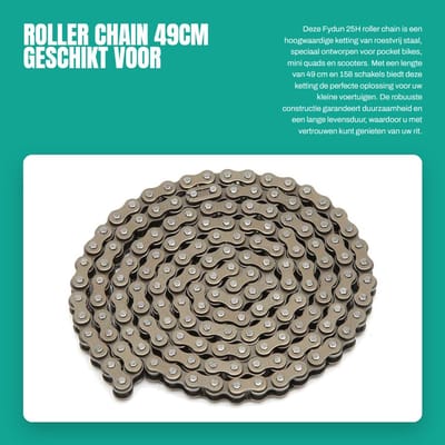 Dailygoods- Roller Chain 49 cm - 25H - 158 Links - Roestvrij Staal - Geschikt voor Mini Quad ATV/Scooter - Schokbestendig - Motorcycle Chain