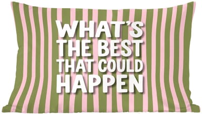Sierkussens - Kussentjes Woonkamer - 60x40 cm - What's the best that could happen - Strepen - Groen - Roze