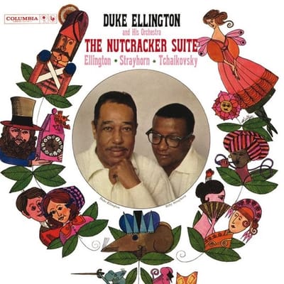 Duke Ellington & His Orchestra, Duke Ellington, Billy Strayhorn - The Nutcracker Suite (LP)