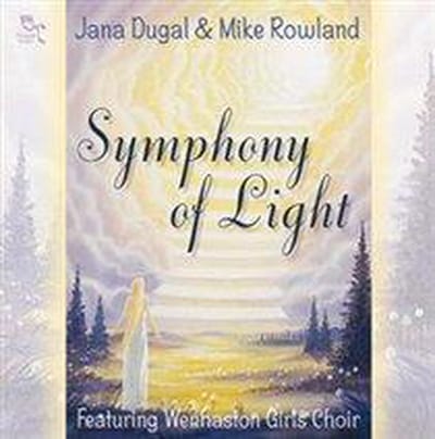 CD JANA DUGAL & MIKE ROWLAND - Symphony Of Light ORB59812 Oreade Music 2000 Japan Dans & Electronica Gebruikt