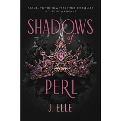 Shadows Of Perl - J. Elle