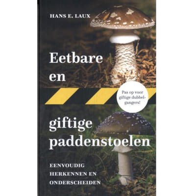 Eetbare En Giftige Paddenstoelen - Hans E. Laux