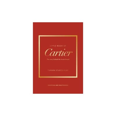 Little Book Of Cartier - Little Books Of Fashion - Tamara Sturtz-Filby