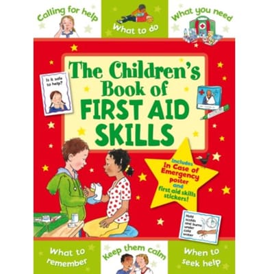 The Children's Book Of First Aid Skills - Super Star Rewards - Life Skills For Kids - Sophie Giles