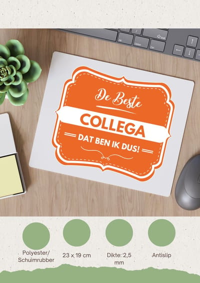 Akyol - de beste collega, dat ben ik dus Muismat - Collega - iemand die een collega is - beste ooit - werk - collega - school - verjaardagscadeau - kado - gift - geschenk - afscheidscadeau - welkomscadeau - verrassing - 23 bij 19 cm