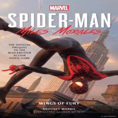 Marvels SpiderMan Miles Morales  Vleugels van Woede door Brittney Morris Paperback Boek 9781789094862