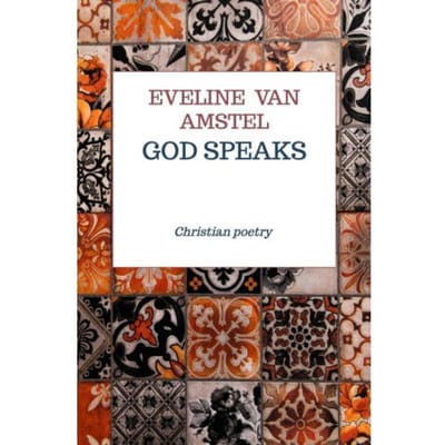 God Speaks - Eveline van Amstel