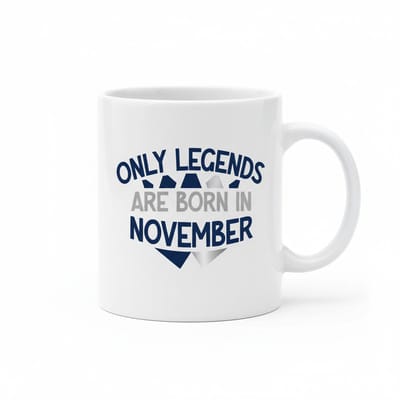 Only Legends Are Born in November Mok – Verjaardag Quote Design – Witte Keramische Koffiemok 330 ml