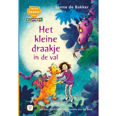 Het Kleine Draakje In De Val - Leren Lezen Met Kluitman - Sanne de Bakker