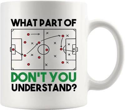 Grappige Voetbal Mok 'What Part Of Don't You Understand' - Cadeau voor Voetbalcoach, Speler of Liefhebber