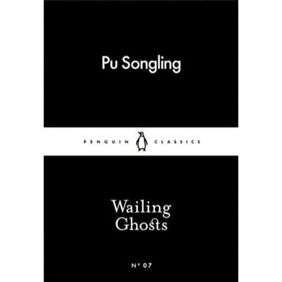 Wailing Ghosts - Pu Songling