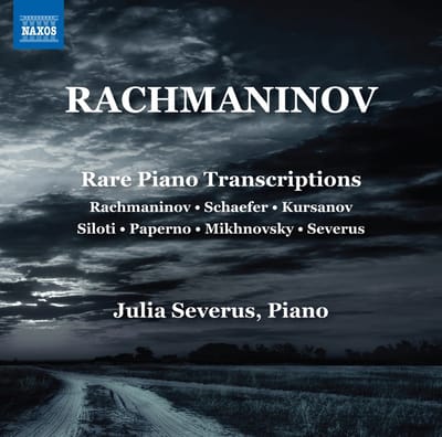 Julia Severus - Rachmaninoff: Rare Piano Transcriptions (CD)