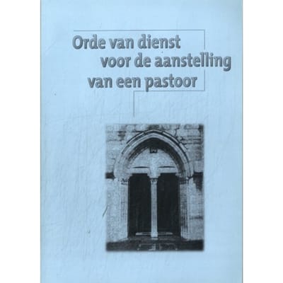 Orde Van Dienst Voor De Aanstelling Van Een Pastoor