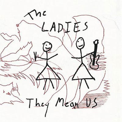 The Ladies - They Mean Us (CD)