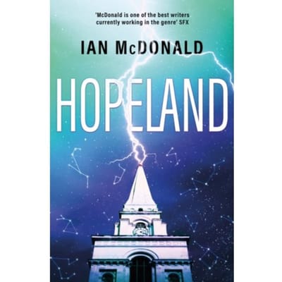 Hopeland - Ian McDonald