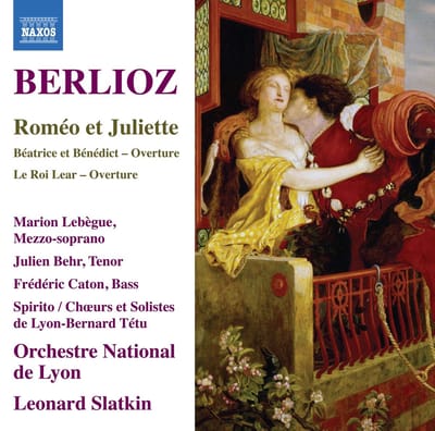 Marion Lebègue, Julien Behr, Frédéric Caton, Choeurs De Lyon, Orchestre National De Lyon, Leonard Slatkin - Berloiz: Romeo Et Juliette (2 CD)