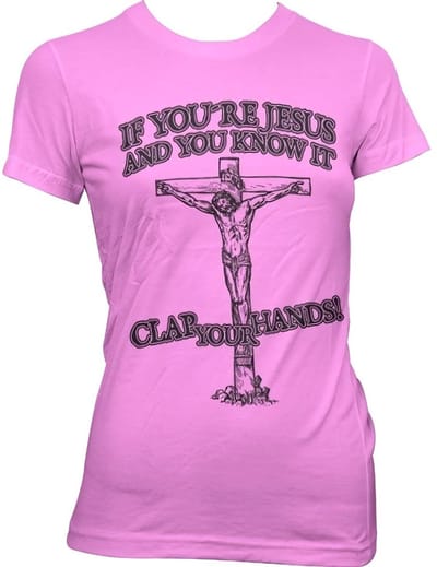 Hybris If You're Jesus-Clap Your Hands! Girly Tee dames-T-shirt roze