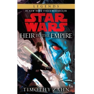 Heir To The Empire: Star Wars Legends (The Thrawn Trilogy) - Star Wars: The Thrawn Trilogy - Legends - Timothy Zahn