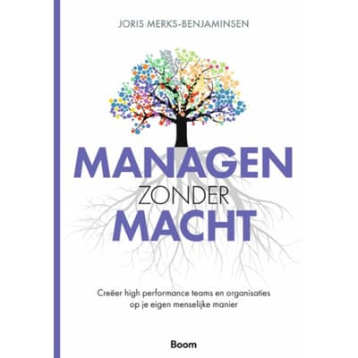 Managen Zonder Macht - Joris Merks