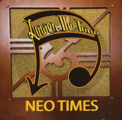 Lower The Tone - Neo Times (CD)
