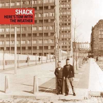 Shack - ...Here's Tom With The Weather (2 CD) (Remastered)