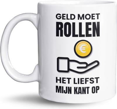 NietMokken.nl - Grappige Keramische Mok 325 ml - "Geld moet rollen, het liefst mijn kant op" - Humorvolle koffiemok voor kantoor - Leuk cadeau idee voor collega’s en vrienden - Keramische beker, vaatwasser- en magnetronbestendig - 11 oz koffietas