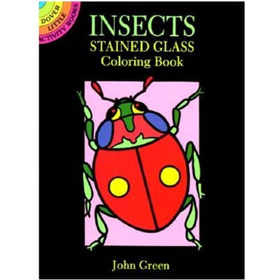 Insects Stained Glass Colouring Book - John Green