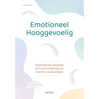 Emotioneel Hooggevoelig - Karyn D. Hall