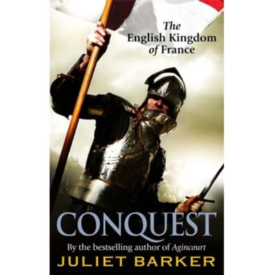 Conquest - Juliet Barker