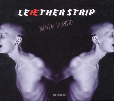 Leæther Strip - Mental Slavery (3 CD) (Limited Edition)