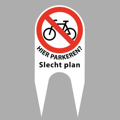 Geen Fietsen plaatsen Bord – Verboden fietsen te plaatsen – met Humoristische Tekst – Duurzaam 3D Geprint kunststof – Steekbord – 12x27,5 cm – Voor Tuin of Plantenbak