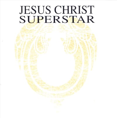 Jesus Christ Super Superstar -Remastered-
