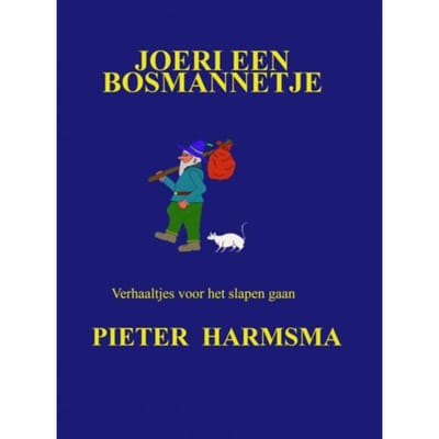 Joeri Een Bosmannetje - Pieter Harmsma