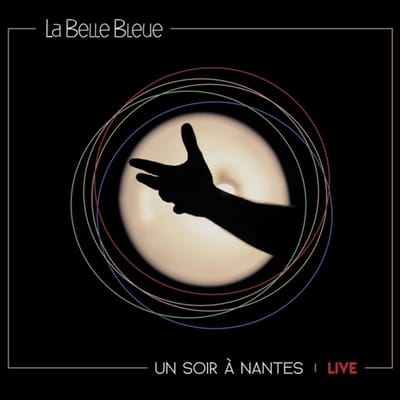 La Belle Bleue - Un Soir à Nantes Live (LP)