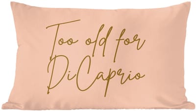 Sierkussens - Kussentjes Woonkamer - 60x40 cm - Too old for dicaprio - Roze - Groen