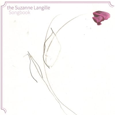 Various Artists - The Suzanne Langille Songbook (2 CD)