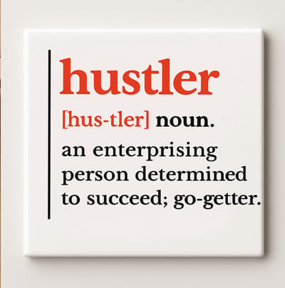 Motiverende Definitie Tegel "Hustler" – 15x15 cm Keramische Wanddecoratie voor Kantoor, Thuis of Cadeau – Inspirerende Doorzetter Decoratie