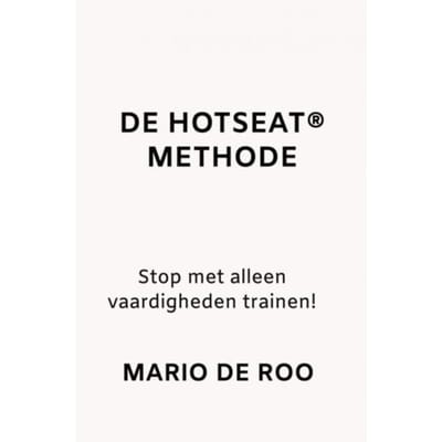 De Hotseat® Methode - Mario De Roo