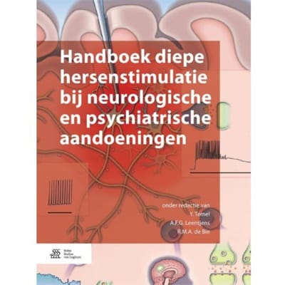 Handboek Diepe Hersenstimulatie Bij Neurologische En Psychiatrische Aandoeningen