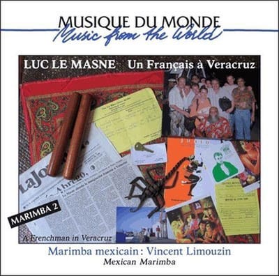 Vincent Limouzin & Luc Le Masne - Marimba 2 : Un Français À Veracruz (CD)