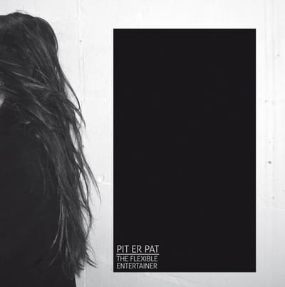 Pit Er Pat - The Flexible Entertainer (LP)