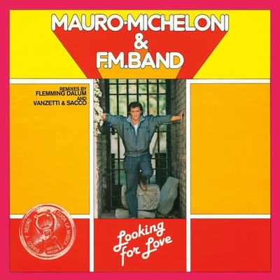 Mauro Micheloni & F.M. Band - Looking For Love