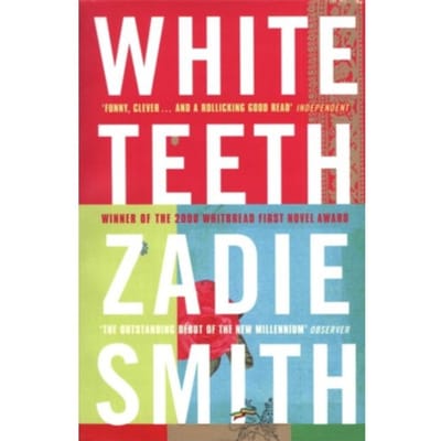 White Teeth - Zadie Smith