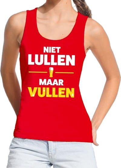 Niet Lullen maar Vullen tekst tanktop / mouwloos shirt rood dames - dames singlet Niet Lullen maar Vullen S